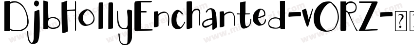 DjbHollyEnchanted-vORZ字体转换