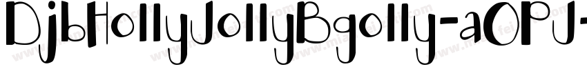 DjbHollyJollyBgolly-aOPJ字体转换