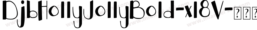 DjbHollyJollyBold-xl8V字体转换