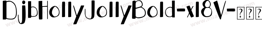 DjbHollyJollyBold-xl8V字体转换