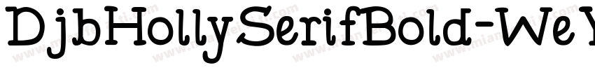 DjbHollySerifBold-WeYn字体转换