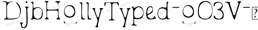 DjbHollyTyped-oO3V字体转换