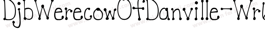 DjbWerecowOfDanville-Wr6A字体转换