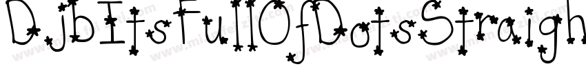 DjbItsFullOfDotsStraight-rpDA字体转换