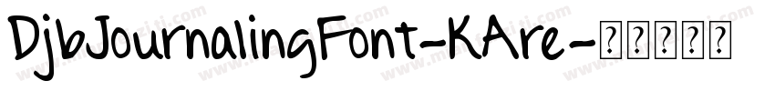 DjbJournalingFont-KAre字体转换