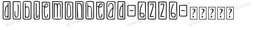 DjbLemonHead-6226字体转换