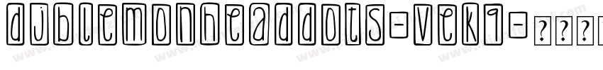 DjbLemonHeadDots-veK9字体转换