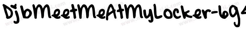 DjbMeetMeAtMyLocker-6G4q字体转换