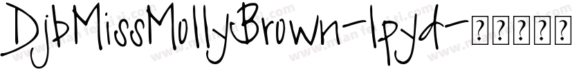 DjbMissMollyBrown-lpyd字体转换