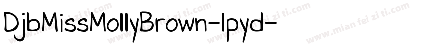 DjbMissMollyBrown-lpyd字体转换
