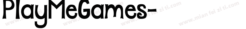 PlayMeGames字体转换