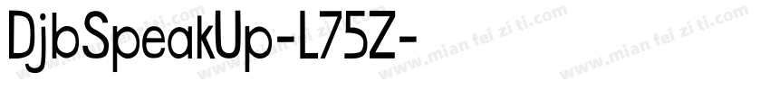 DjbSpeakUp-L75Z字体转换