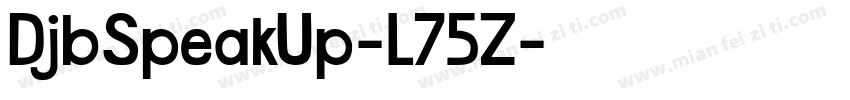 DjbSpeakUp-L75Z字体转换
