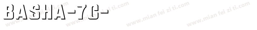 Basha-7C字体转换