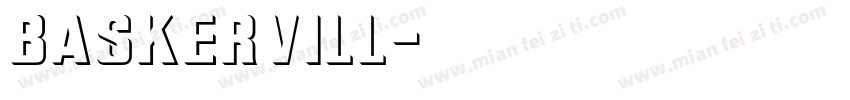 Baskervill字体转换