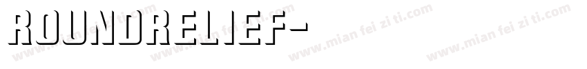 RoundRelief字体转换