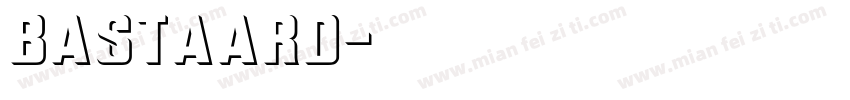 bastaard字体转换