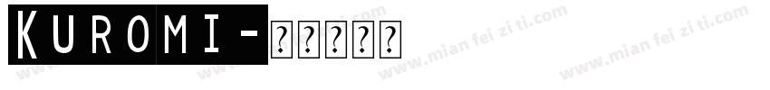 Kuromi字体转换