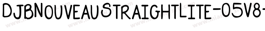 DjbNouveauStraightLite-O5V8字体转换