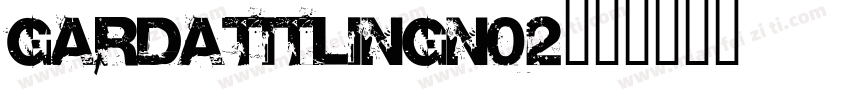 GardaTitlingN02字体转换