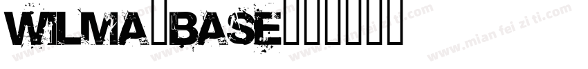 Wilma-Base字体转换