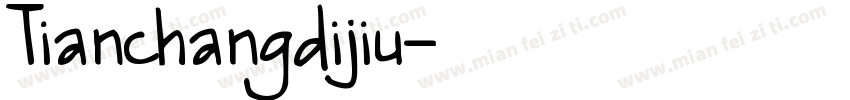 Tianchangdijiu字体转换