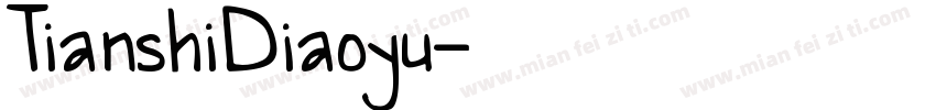 TianshiDiaoyu字体转换