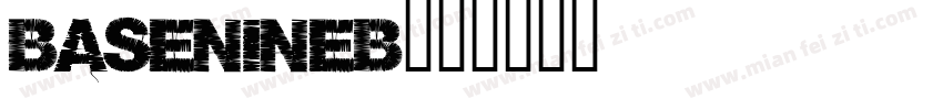 BaseNineB字体转换