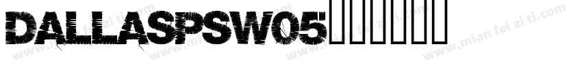 DallasPSW05字体转换