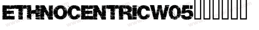 EthnocentricW05字体转换