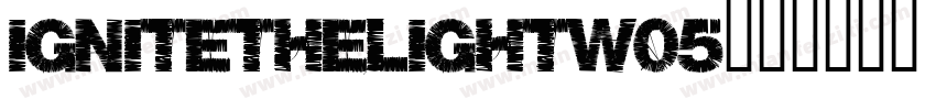 IgnitetheLightW05字体转换