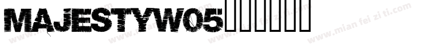 MajestyW05字体转换