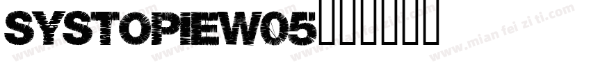 SystopieW05字体转换