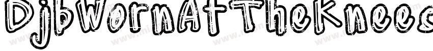 DjbWornAtTheKnees-p4rR字体转换