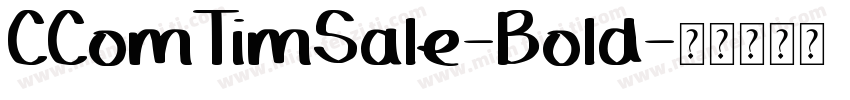 CComTimSale-Bold字体转换
