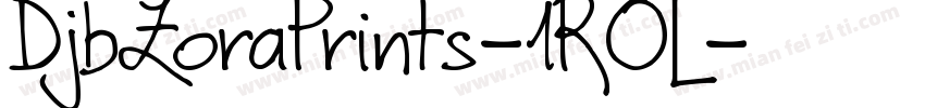 DjbZoraPrints-1ROL字体转换