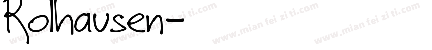 Rolhausen字体转换