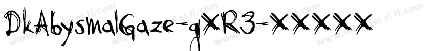 DkAbysmalGaze-gXR3字体转换