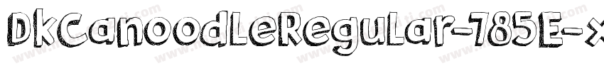 DkCanoodleRegular-785E字体转换