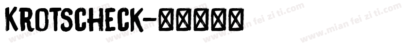 Krotscheck字体转换
