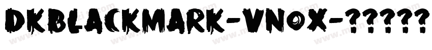 DkBlackMark-Vn0x字体转换