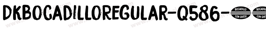 DkBocadilloRegular-q586字体转换