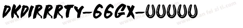 DkDirrrty-66Gx字体转换