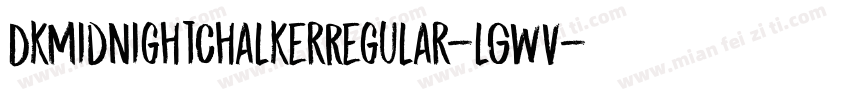 DkMidnightChalkerRegular-lGWV字体转换