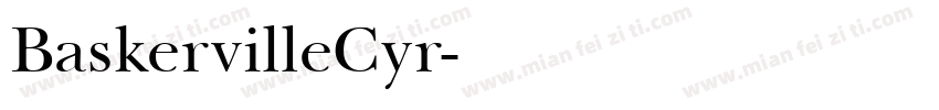 BaskervilleCyr字体转换