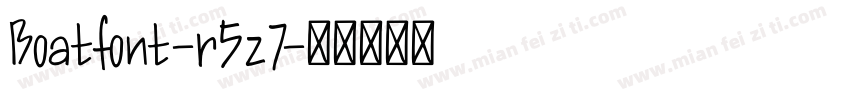 Boatfont-r5z7字体转换