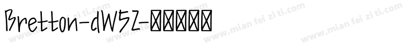 Bretton-dW5Z字体转换