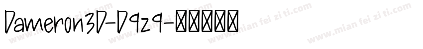 Dameron3D-D9z9字体转换