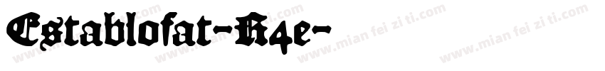 Establofat-R4e字体转换