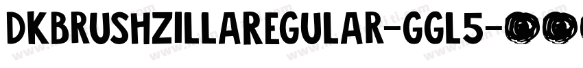 DkBrushzillaRegular-ggl5字体转换